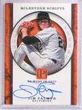 2016 Panini Pantheon Milestone Scripts Jim Palmer autograph auto #D98/99