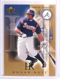 2003 Upper Deck Honor Roll Gold Honors Andruw Jones #D12/25 #76