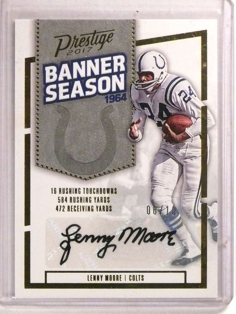 2017 Panini Prestige Banner season Lenny Moore autograph auto #D06/10