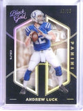 2016 Panini Black Gold Holo Gold Andrew Luck #D13/50 #75