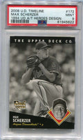 2008 UD Timeline 172 Max Scherzer 94 ATH Rookie 1994 All-Time Heroes PSA 9 MINT