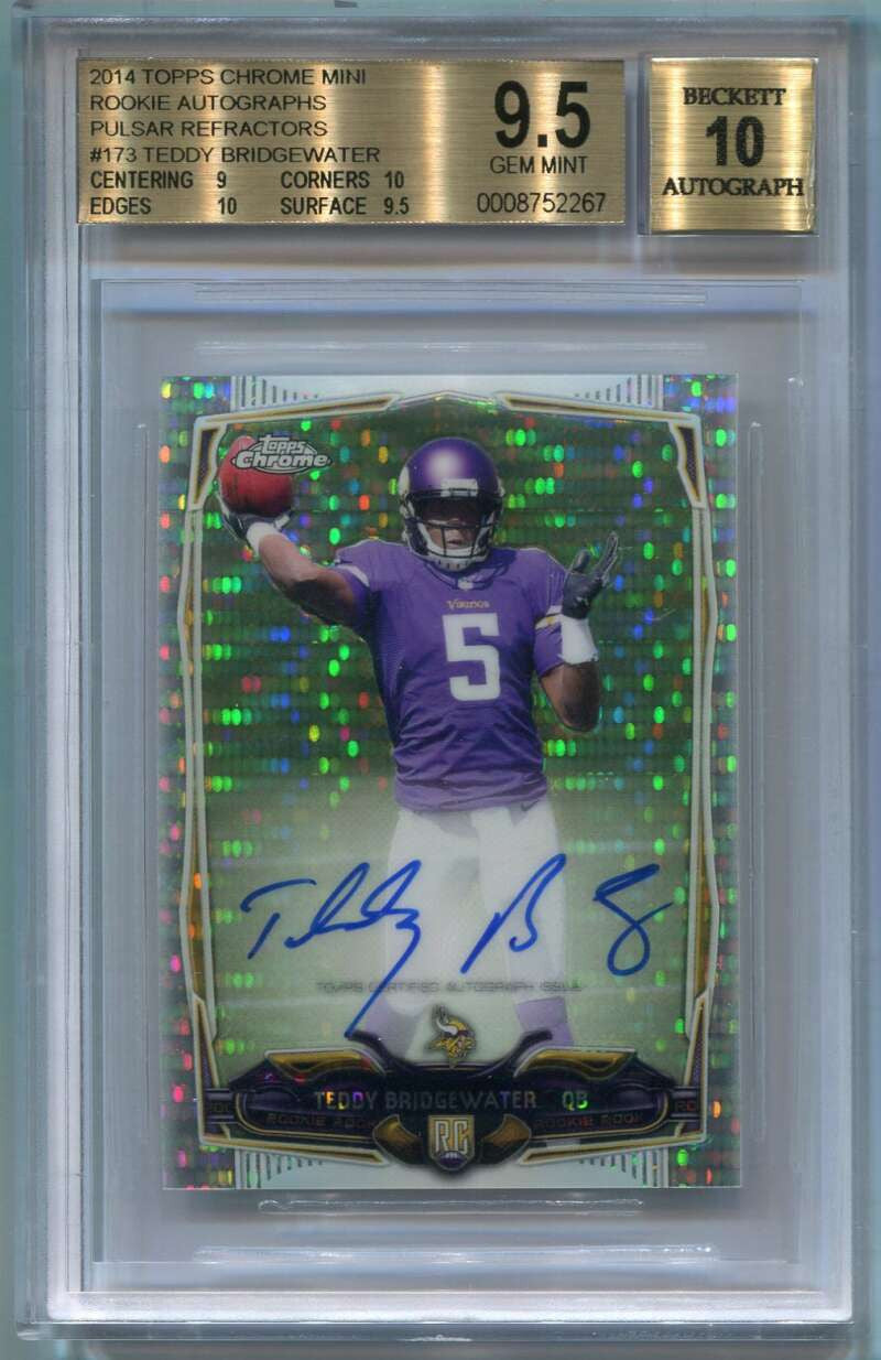 DELETE 111843 2014 Topps Chrome Mini Pulsar Refractor Teddy Bridgewater RC Auto 14/15 BGS 9.5
