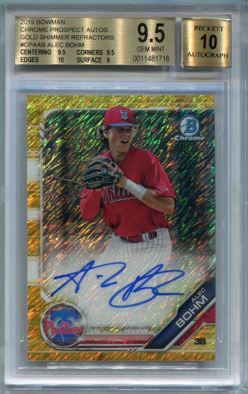 2019 Bowman Chrome Prospects Gold Refractor Alec Bohm RC Auto 3/50 BGS 9.5 10