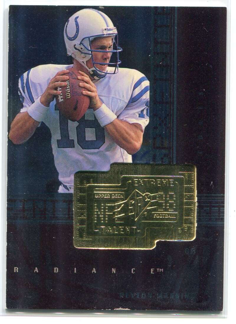1998 SPx Finite Radiance 287 Peyton Manning ET Rookie 2150/3600 Extreme Talent