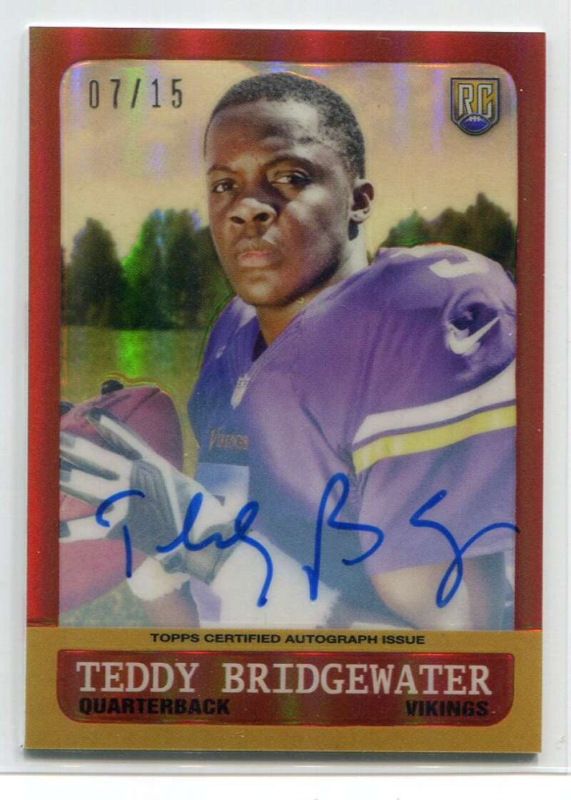 2014 Topps Chrome 1963 Minis Refractor Autograph Teddy Bridgewater RC Auto 7/15