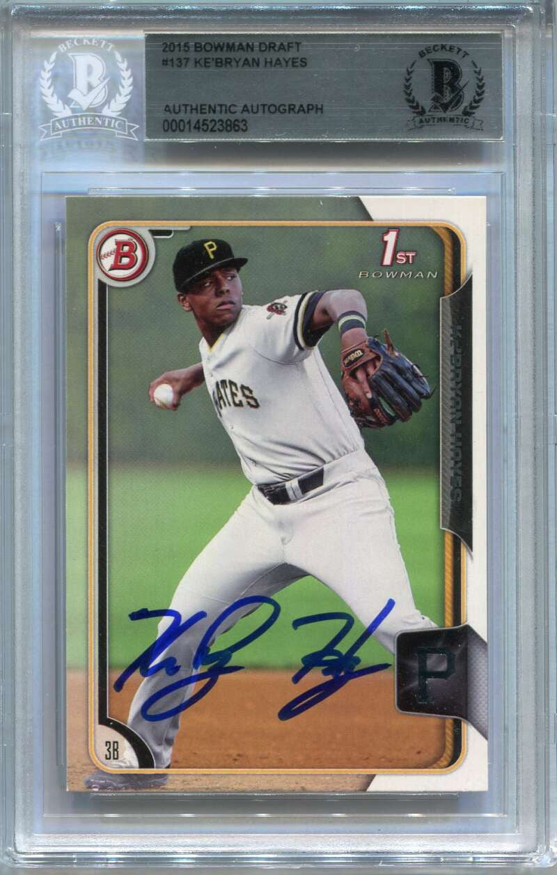 DELETE 120280 2015 Bowman Draft 137 Ke'Bryan Hayes RC Auto BAS Certified Autograph 0014523863