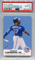 DELETE 120403 2019 Topps Throwback Thursday 211 Vladimir Guerrero 69 FB Rookie PSA 10 GEM MT