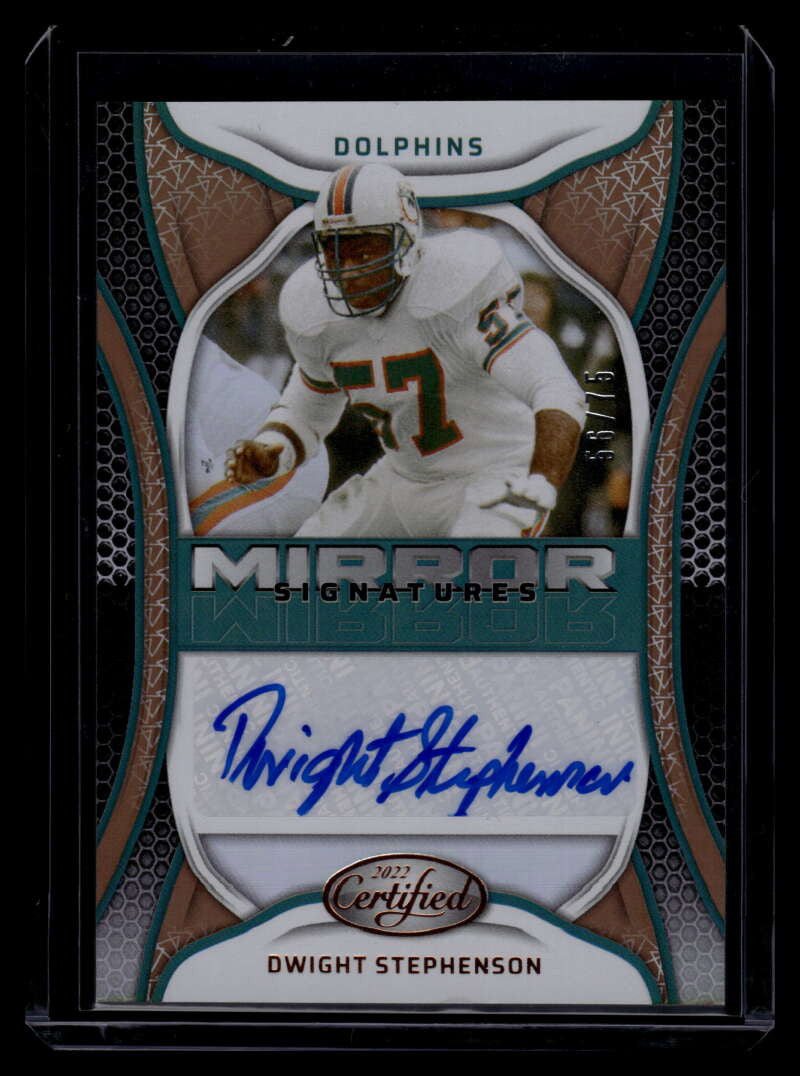 2022 Certified Mirror Signatures Bronze 42 Dwight Stephenson Auto 56/75