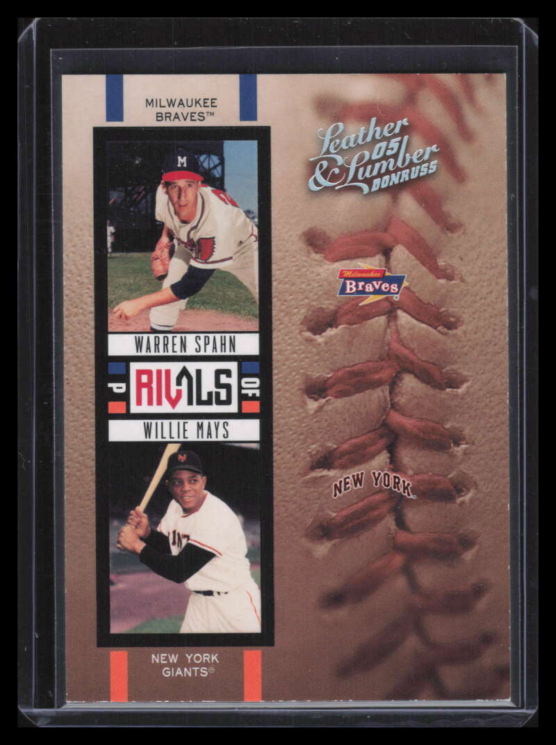 2005 Leather &amp; Lumber Rivals Silver 25 Warren Spahn Willie Mays 54/100