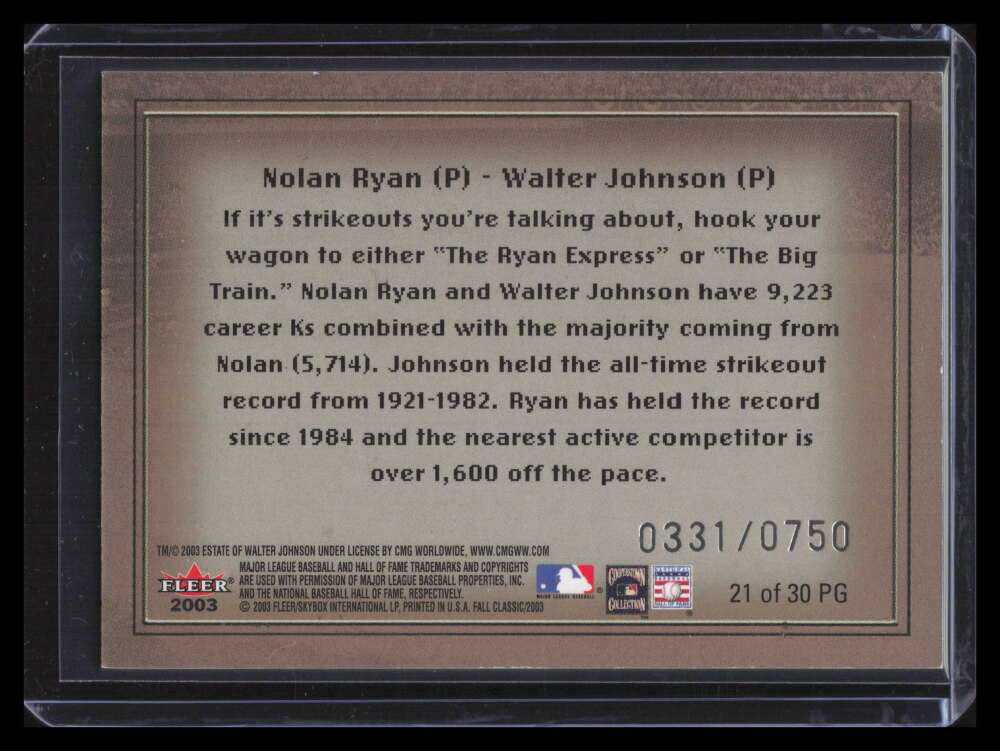 2003 Fleer Fall Classics Postseason Glory 21 Walter Johnson Nolan Ryan 331/750