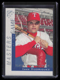 2000 Topps Gallery Player's Private Issue 115 Ivan Rodriguez MAS 231/250 Master