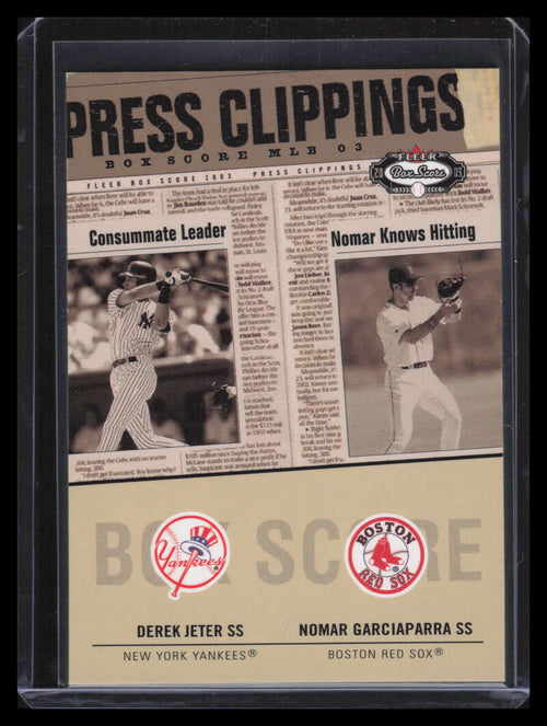 2003 Fleer Box Score Press Clippings 1 Nomar Garciaparra Derek Jeter 204/250