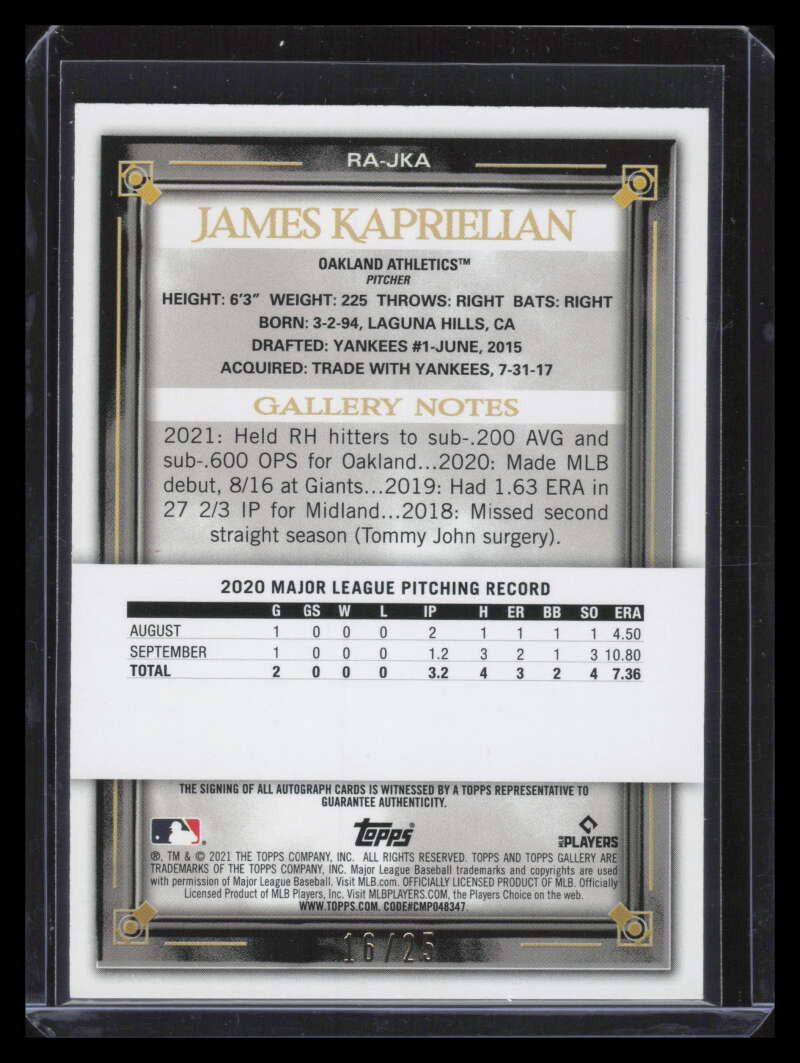2021 Topps Gallery Autographs Orange RAJKA James Kaprielian Rookie Auto 16/25