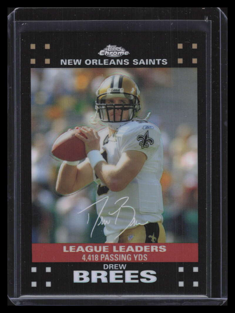 2007 Topps Chrome Refractor tc161 Drew Brees PSH Postseason Highlights