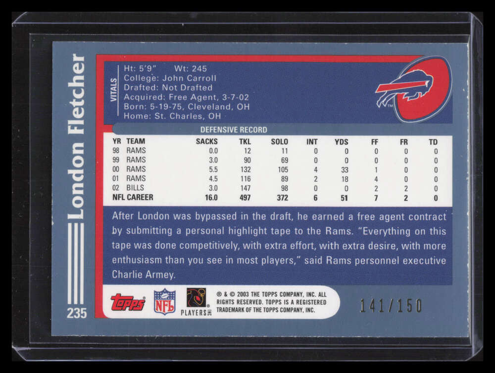 2003 Topps Black 235 London Fletcher 141/150