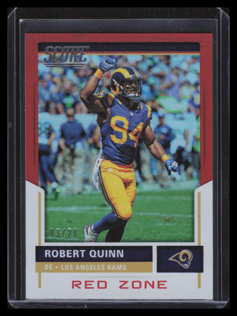 2017 Score Red Zone 64 Robert Quinn 3/20