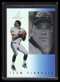 1997 Pinnacle Team Pinnacle Mirrors 3 Kerry Collins Mark Brunell ID: 123256