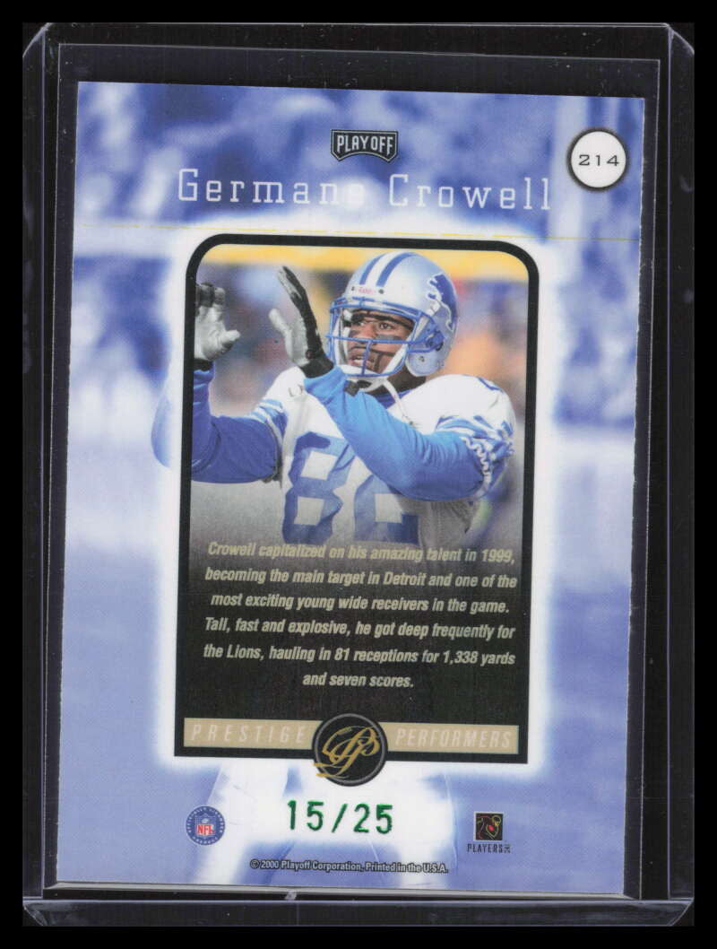 2000 Playoff Prestige Spectrum Green 214 Germane Crowell PP 15/25 Performers