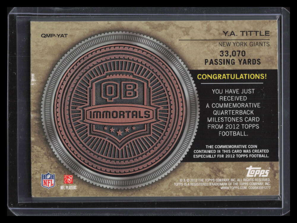 2012 Topps Quarterback Milestones Medallions Yardage Bronze Y. A. Tittle 68/75