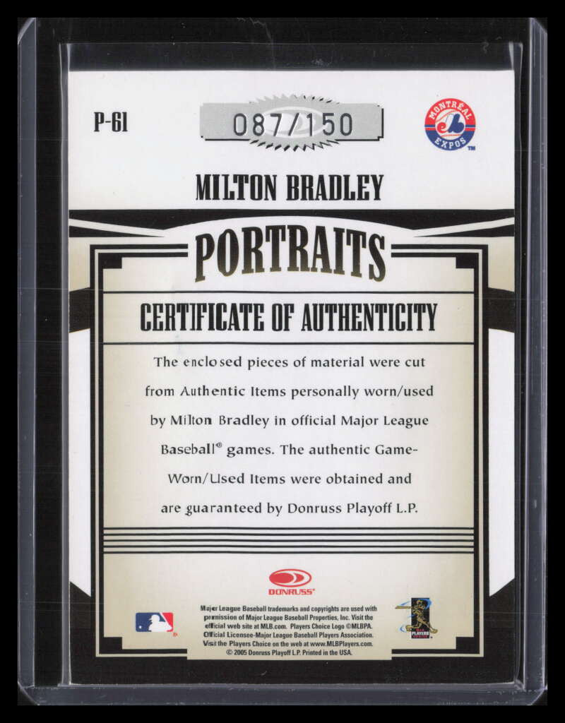 DELETE 123728 2005 Prime Patches Portraits Autograph 61 Milton Bradley Quad Patch Auto 87/150