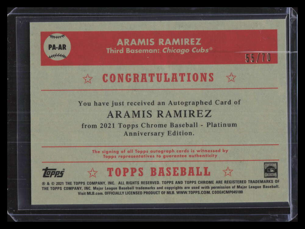 2021 Topps Chrome Platinum Autographs 70th Refractor Aramis Ramirez Auto 55/70