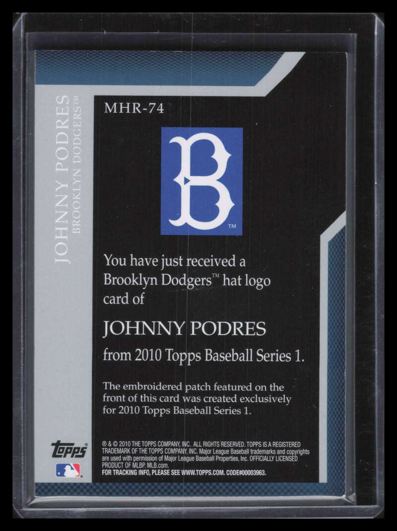 2010 Topps Manufactured Hat Logo mhr74 Johnny Podres Brooklyn Logo Patch 39/99