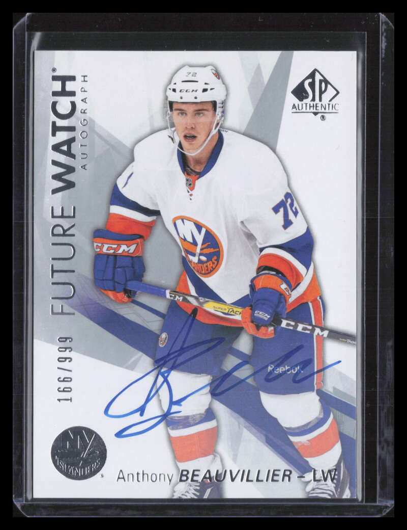 DELETE 124926 2016-17 SP Authentic 159 Anthony Beauvillier Rookie Auto 166/999 Future Watch