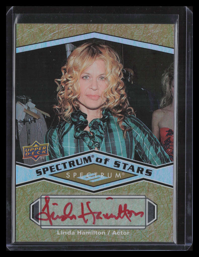 2009 Upper Deck Spectrum Spectrum of Stars Autographs LH Linda Hamilton Auto
