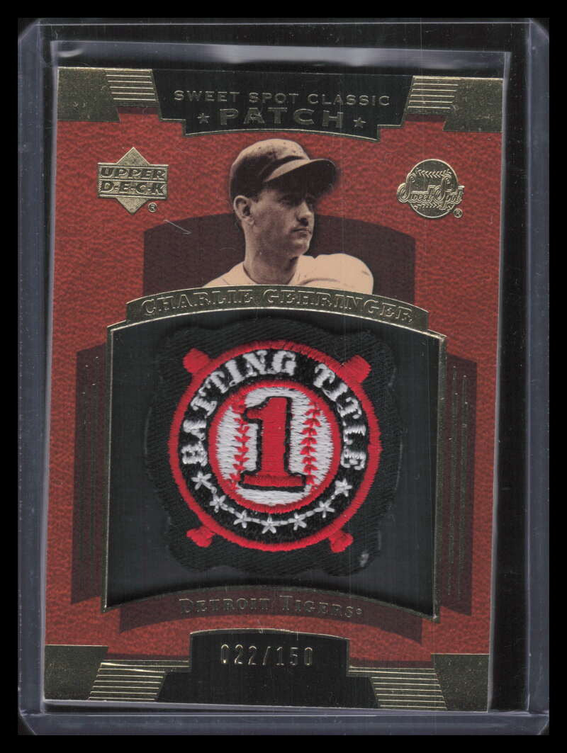 2004 Sweet Spot Classic Patch 150 SSPCG Charlie Gehringer Patch 22/150