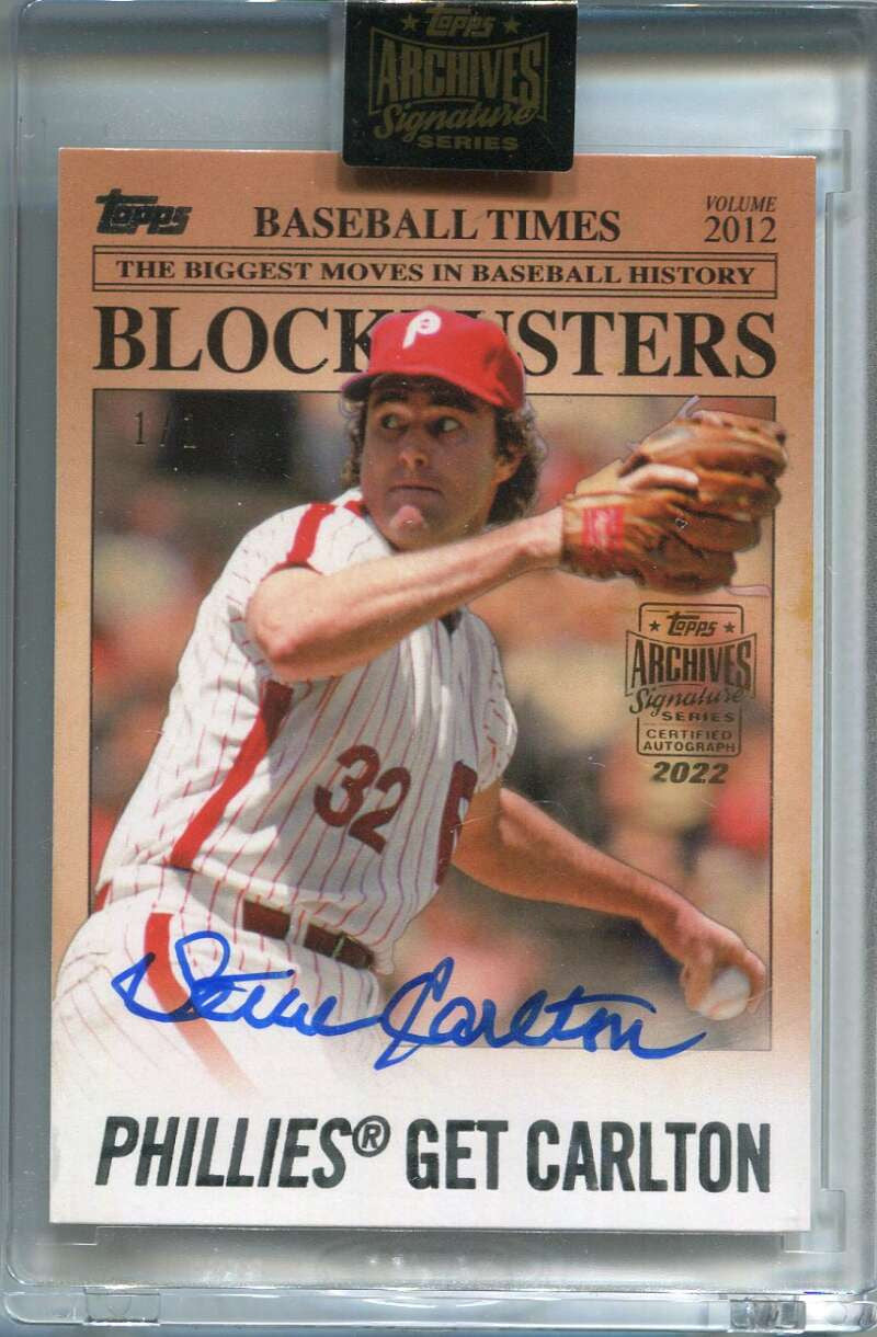 2022 Topps Archives Signature Series Retired Steve Carlton Auto 1/1 2012 Update