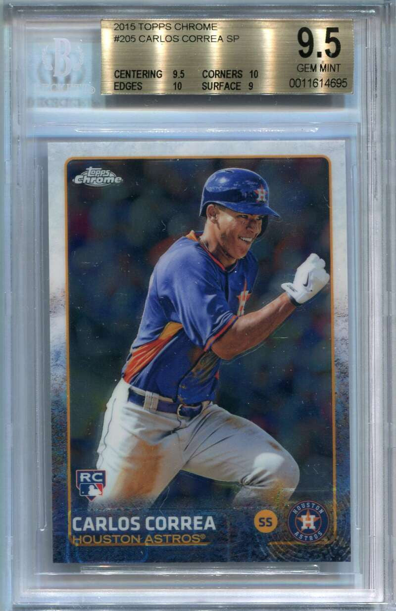 DELETE 125945 2015 Topps Chrome 205 Carlos Correa Rookie SP BGS 9.5 GEM MINT 0011614965