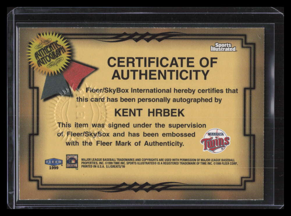 1999 Sports Illustrated Greats of the Game Autographs 33 Kent Hrbek Auto