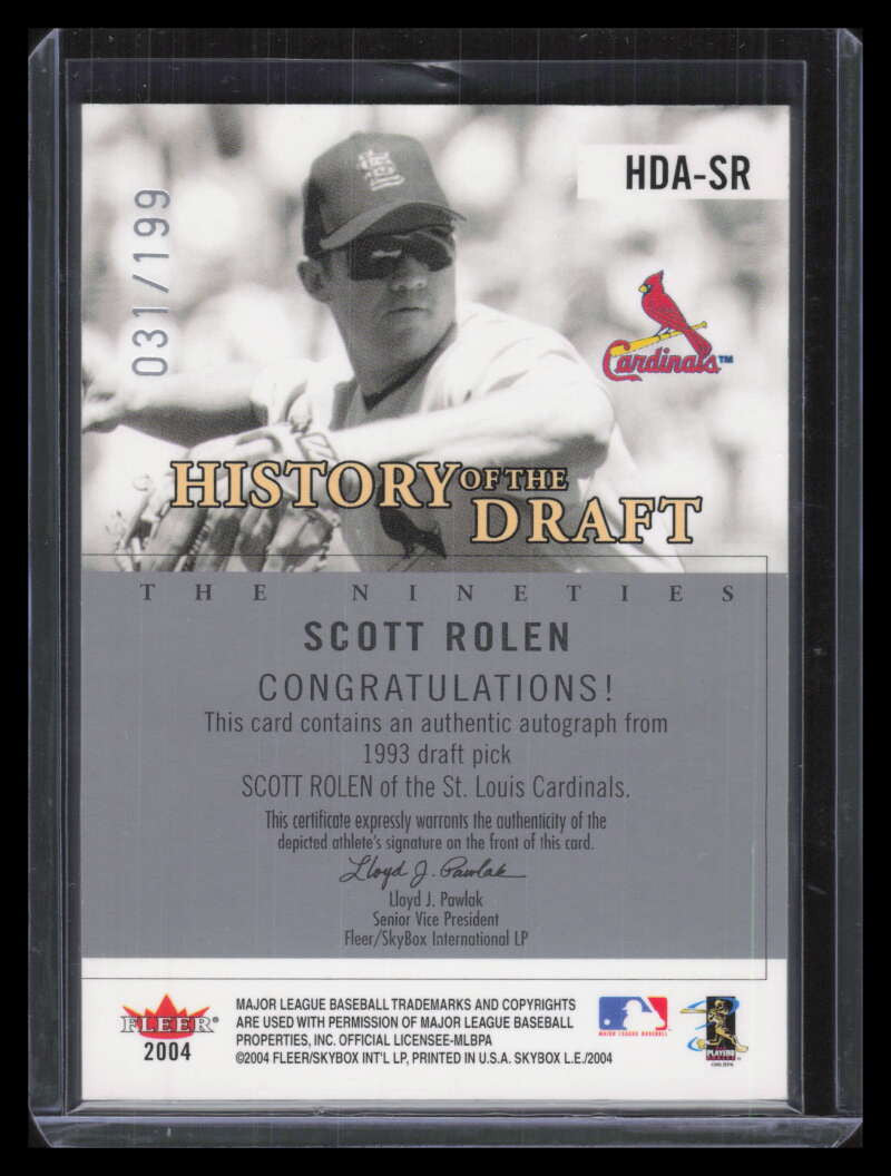 2004 SkyBox LE History Draft 90's Autograph Black SR Scott Rolen Auto 31/199