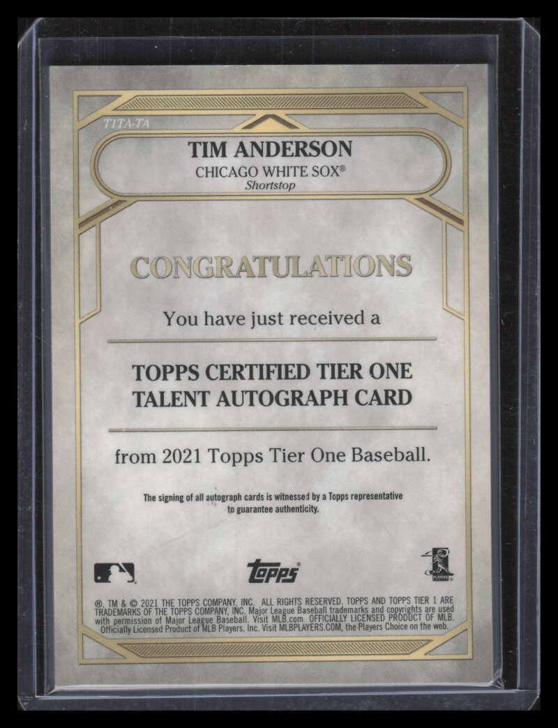 DELETE 126321 2021 Topps Tier One Talent Autographs Bronze Ink t1tata Tim Anderson Auto 15/25