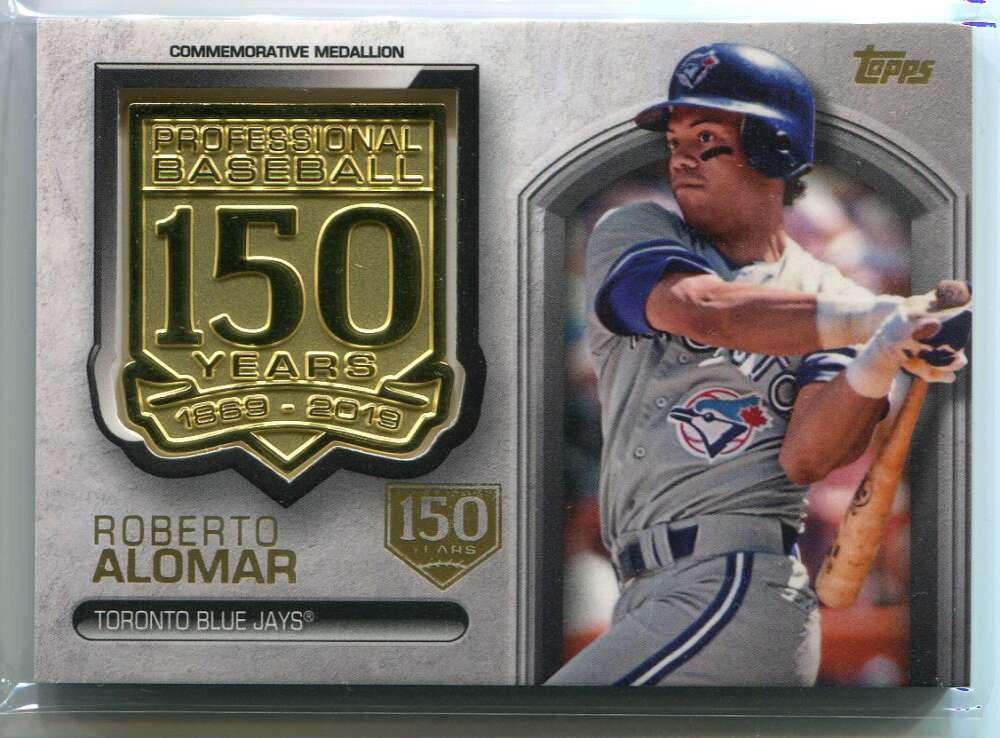2019 Topps Update 150th Anniversary Manufactured Roberto Alomar Medallion 32/150