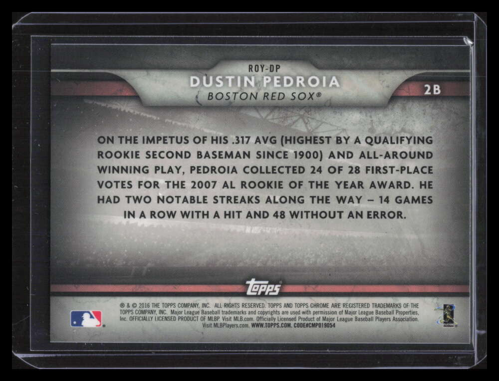 2016 Topps Chrome ROY Chronicles ROYDP Dustin Pedroia