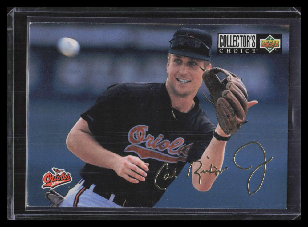 1994 Collector's Choice Gold Signature 343 Cal Ripken Jr. TC Team Checklist