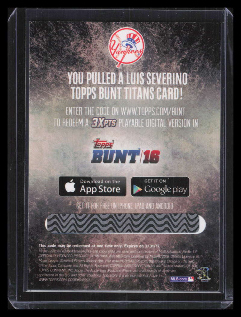 2016 Topps Bunt Player Code Cards LS Luis Severino Rookie 6/25 Titans