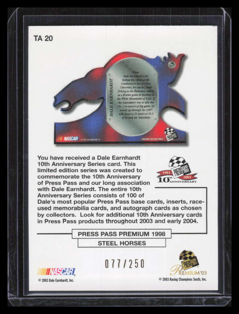 2003-04 Press Pass 10th Anniversary Earnhardt Gold ta20 Dale Earnhardt 77/250