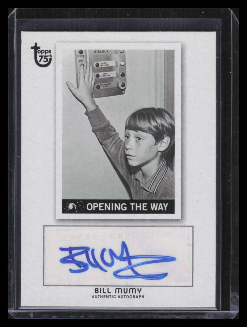DELETE 129049 2013 Topps 75th Anniversary Autographs NNO Billy Mumy Auto F00662