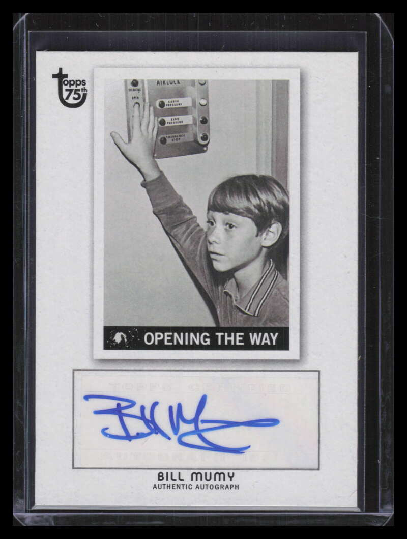 DELETE 129050 2013 Topps 75th Anniversary Autographs NNO Billy Mumy Auto F00663