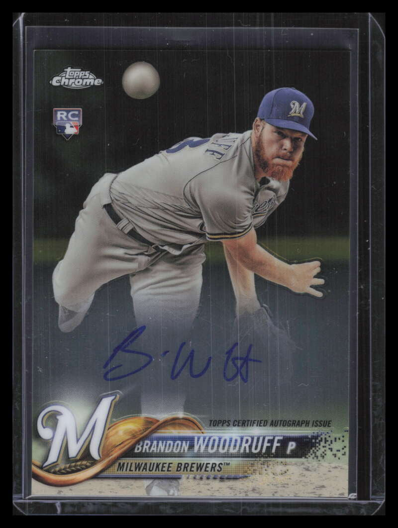 2018 Topps Chrome Rookie Autographs RABW Brandon Woodruff Rookie Auto F00429