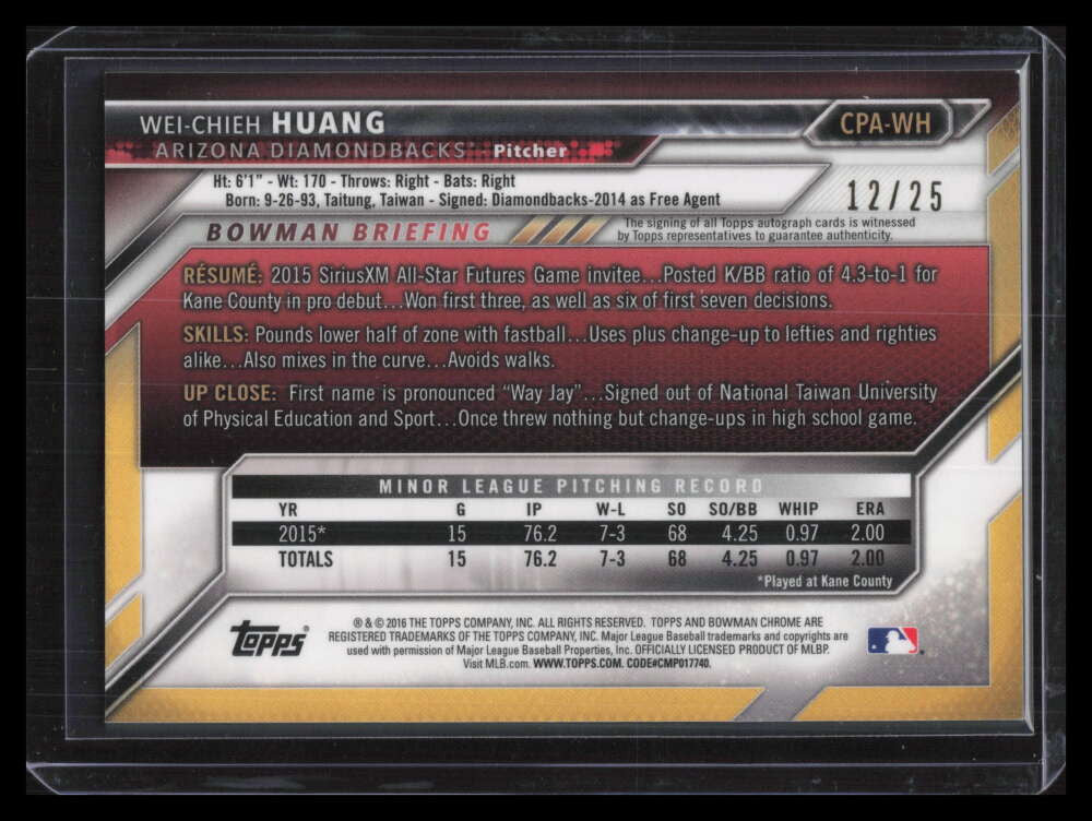 DELETE 129263 2016 Bowman Chrome Autographs Orange Refractor Wei-Chieh Huang Rookie Auto 12/25