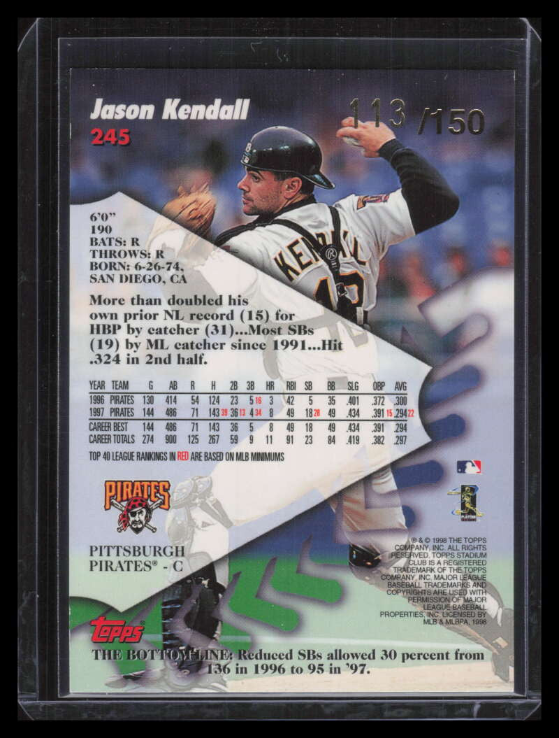 1998 Stadium Club One Of A Kind 245 Jason Kendall 113/150