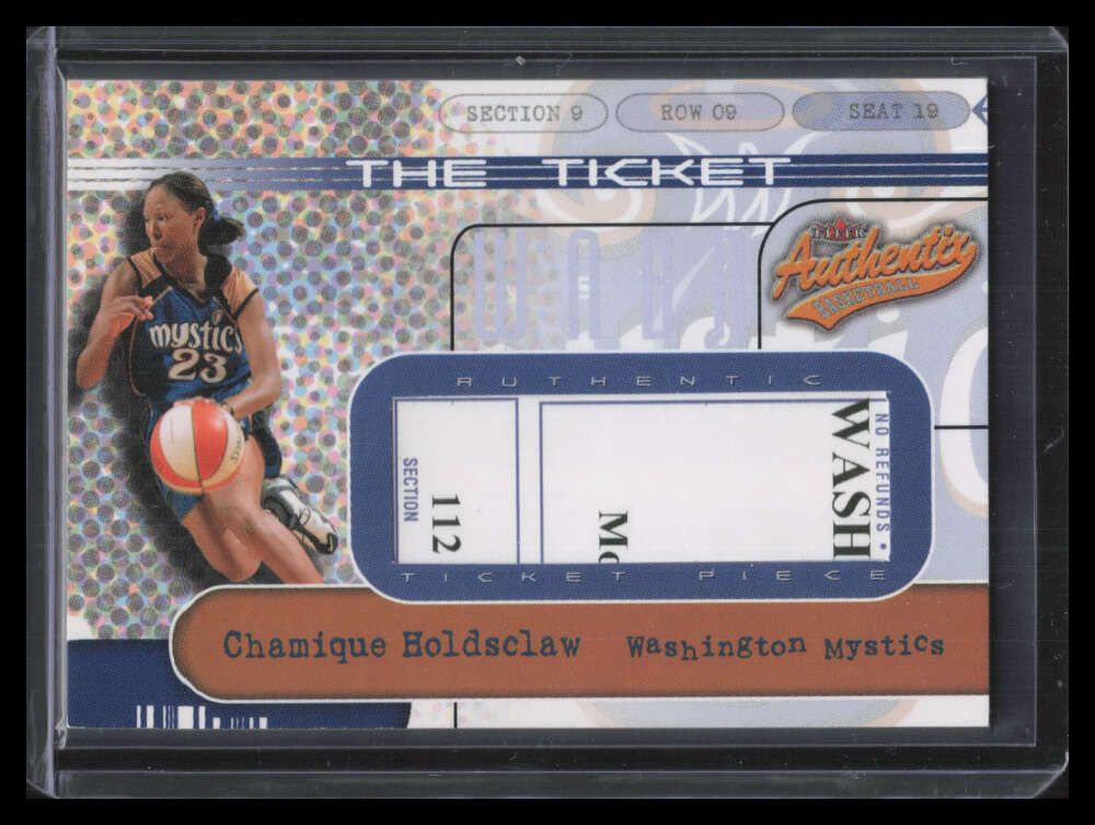 2002 Fleer Authentix WNBA The Ticket 15 Chamique Holdsclaw 17/410