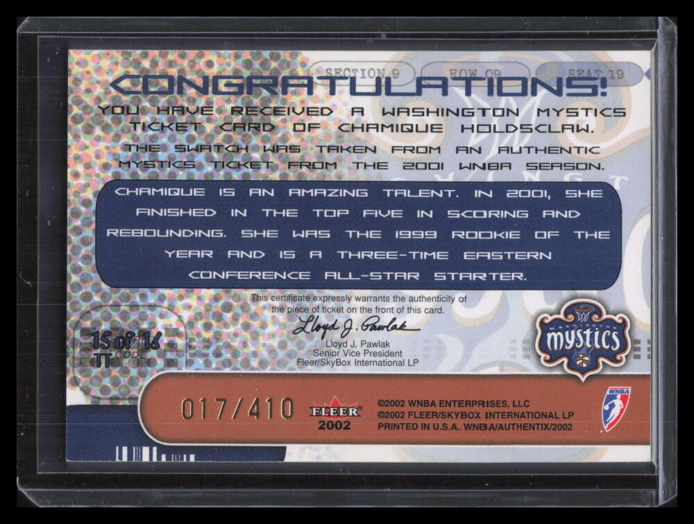 2002 Fleer Authentix WNBA The Ticket 15 Chamique Holdsclaw 17/410