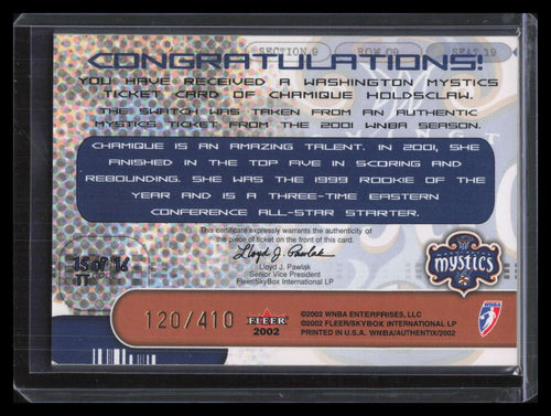 2002 Fleer Authentix WNBA The Ticket 15 Chamique Holdsclaw 120/410