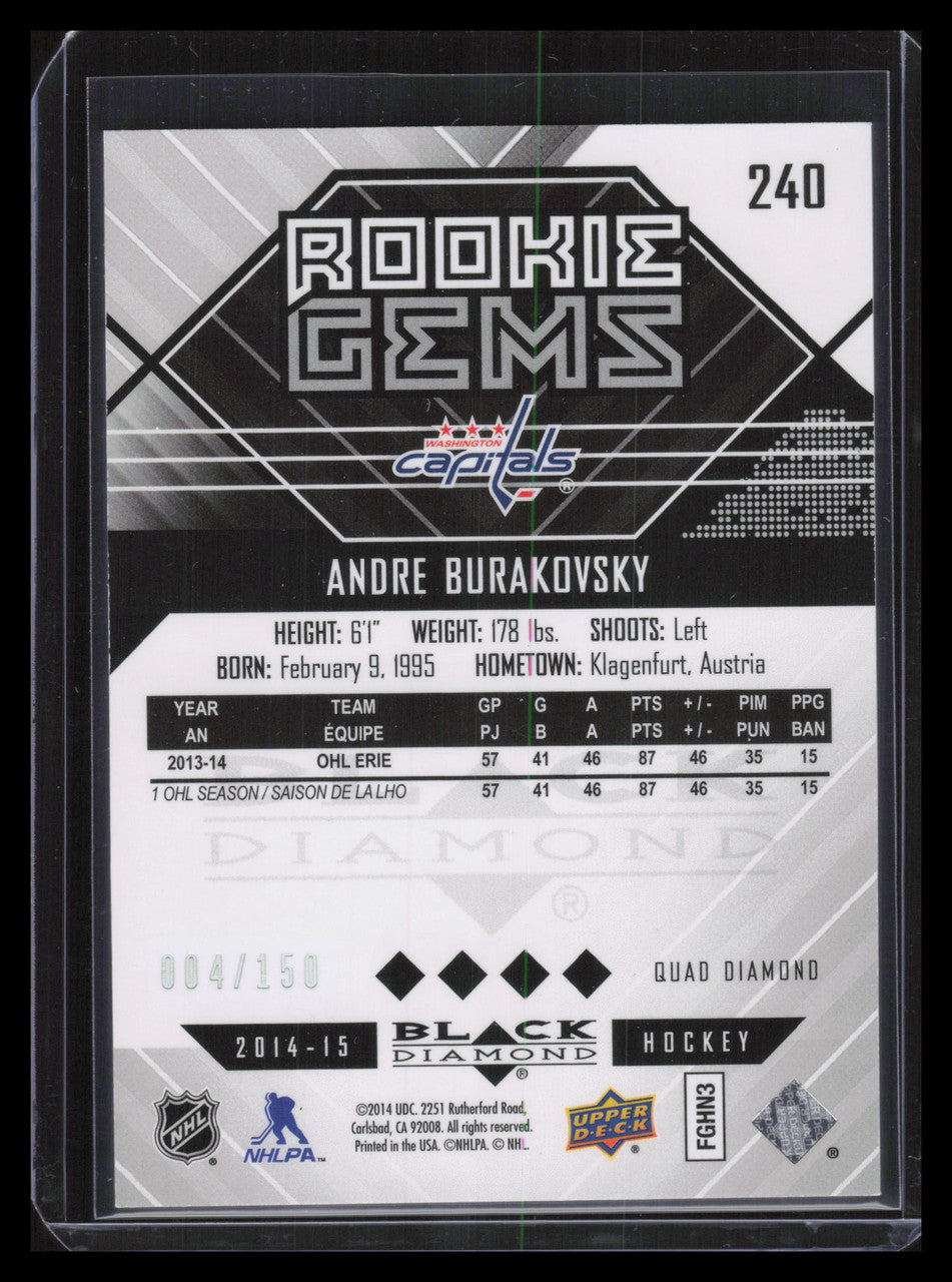 2014-15 Black Diamond Ruby 240 Andre Burakovsky Rookie 4/150 Quad Diamond