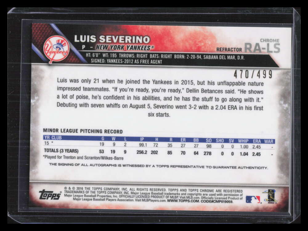 2016 Topps Chrome Autographs Refractor RALS Luis Severino Rookie Auto 470/499