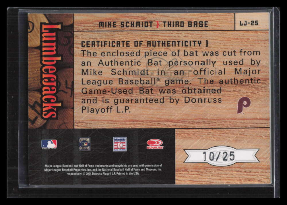 SOLD 130697 2004 Leaf Limited Lumberjacks Autographs Bat 25 Mike Schmidt Bat Auto 10/25